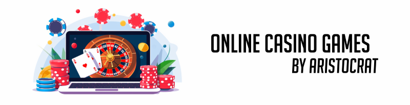online casino games by aristocrat