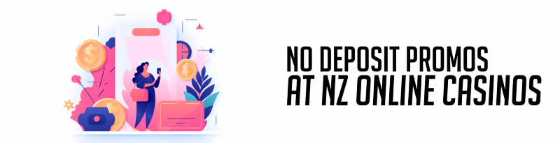 No Deposit Promotions New Zealand Online Casino