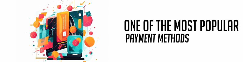 visa one of the most popular payment methods